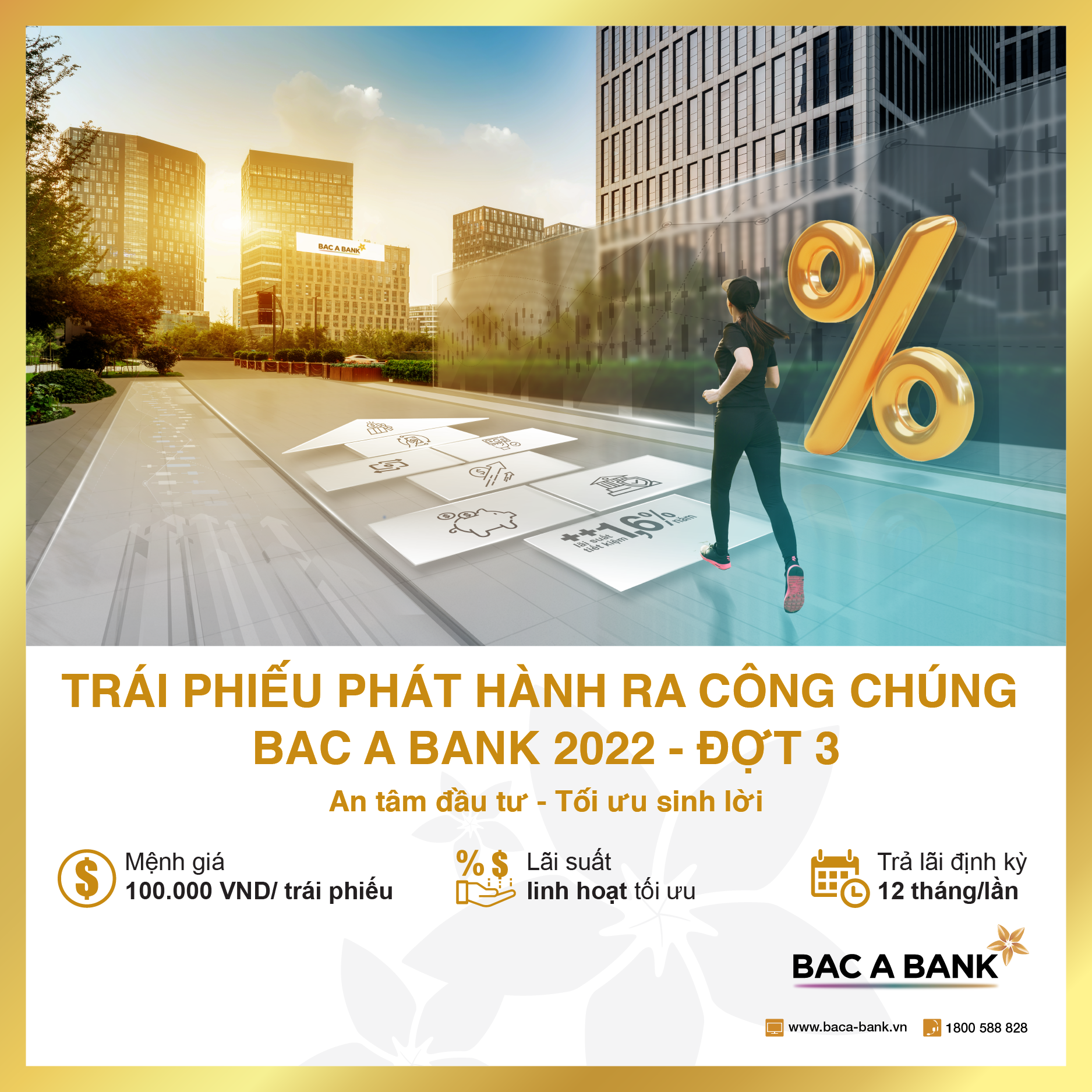 Kinh doanh - BAC A BANK chính thức phát hành hơn 3.000 tỷ đồng trái phiếu ra công chúng