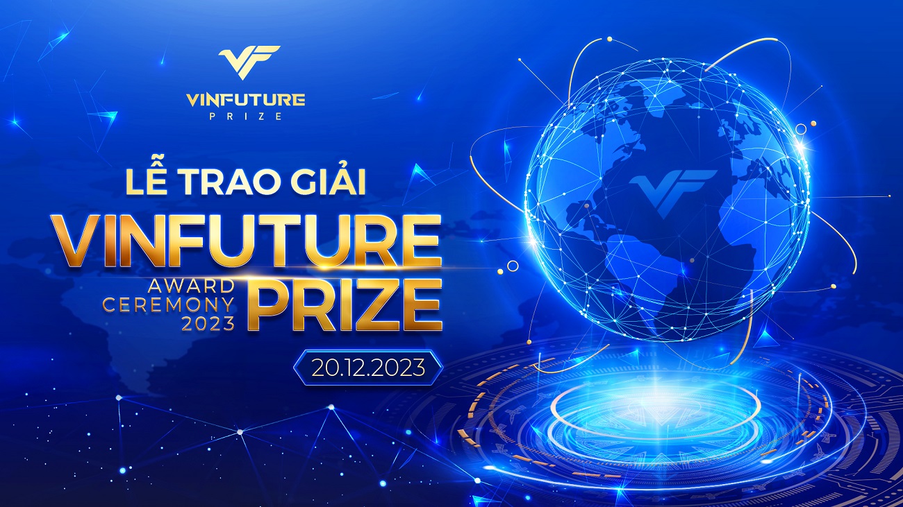 Kinh tế - VinFuture công bố tuần lễ khoa học công nghệ và lễ trao giải 2023