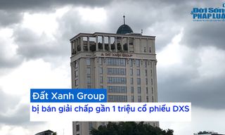 Gần 1 triệu cổ phiếu DXS của Đất Xanh Group bị bán giải chấp