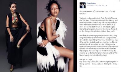 Thảo Trang lên tiếng sau status so sánh mình với Rihanna