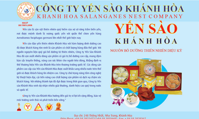 Công ty yến sào Khánh Hòa Khẳng định giá trị thương hiệu Việt