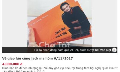 Cả chục triệu đồng cho chiếc vé “chợ đen” nghe Jack Ma nói chuyện làm giàu