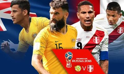 World Cup 2018 bảng C Australia vs Peru: Khát khao chiến thắng