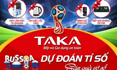 Khuấy động World Cup cùng cơn lốc quà tặng từ TAKA