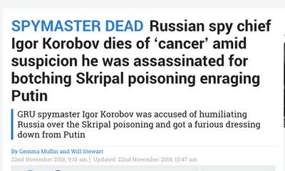 Truyền thông phương Tây đưa ra loạt kịch bản về cái chết của tướng tình báo Nga
