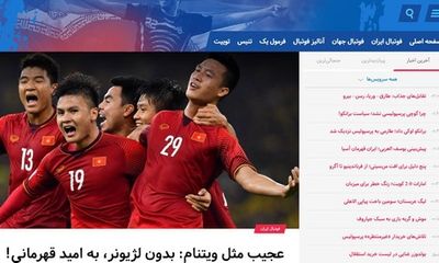 Lý do khiến báo chí Iran gọi đội tuyển Việt Nam là 