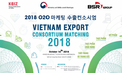 Sự kiện kết nối giao thương Việt Nam – Hàn Quốc Export Consortium 2018