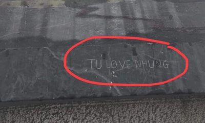 Dân mạng phẫn nộ đòi truy tìm người khắc dòng chữ “Tú love Nhung” trên nóc nhà Đông Dương