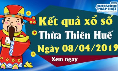 Kết quả xổ số Thừa Thiên-Huế ngày 8/4/2019