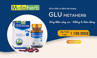Glue Metaherb - Giải pháp giúp người bệnh tiểu đường phòng ngừa biến chứng