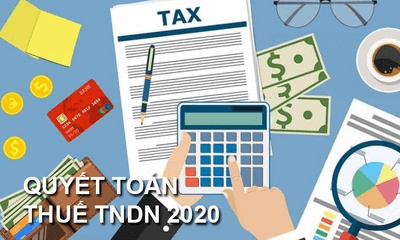 Quyết toán thuế thu nhập doanh nghiệp năm 2020 cần lưu ý vấn đề gì?