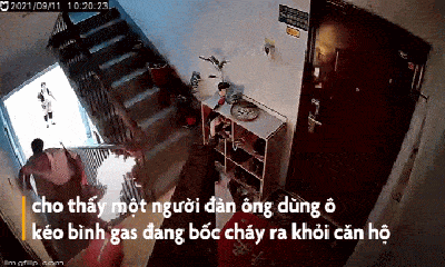 Video: Thót tim cảnh người đàn ông lôi bình gas đang bốc cháy ra khỏi căn hộ 