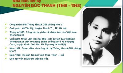 Câu chuyện về lá thư đầu tiên và cũng là cuối cùng của nhà báo liệt sỹ Nguyễn Đức Thanh