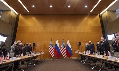 Đối thoại an ninh Mỹ - Nga: Kéo dài gần 8 tiếng, Washington phản bác các yêu cầu 