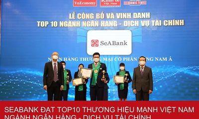 SeABank nằm trong Top 25 Thương hiệu tài chính dẫn đầu và Top 10 Thương hiệu mạnh Việt Nam ngành ngân hàng - dịch vụ tài chính
