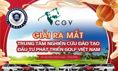 Khởi động giải Golf ra mắt Trung tâm nghiên cứu đào tạo, đầu tư phát triển golf Việt Nam – CGV