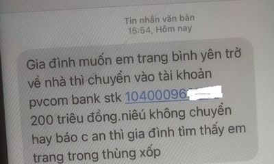 Vụ thiếu nữ 14 tuổi “mất tích” từ mùng 6 Tết ở Hà Nội: Giải mã tin nhắn đòi 200 triệu đồng tiền chuộc