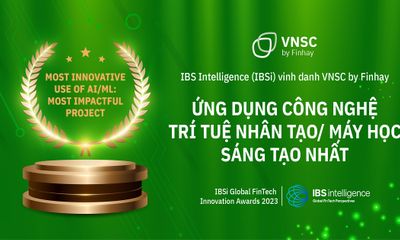 VNSC by Finhay là nền tảng đầu tư ứng dụng AI/ML sáng tạo nhất từ giải thưởng Công nghệ Fintech Toàn cầu IBSi 