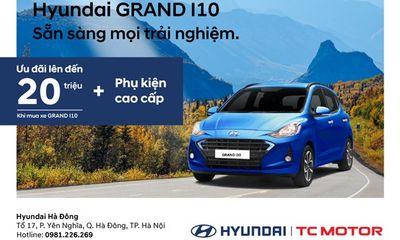 Hyundai Grand I 10 – Sẵn sàng mọi trải nghiệm