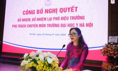 Chân dung tân nữ Phó Hiệu trưởng Trường Đại học Y Hà Nội vừa được bổ nhiệm