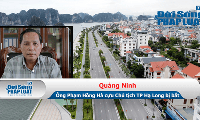 Quảng Ninh: Ông Phạm Hồng Hà cựu Chủ tịch TP Hạ Long bị bắt