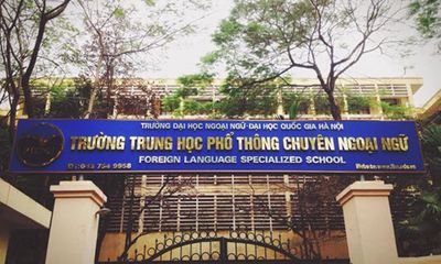 Trường THPT chuyên Ngoại ngữ Hà Nội công bố điểm chuẩn lớp 10