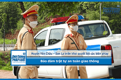 Huyện Yên Châu – Sơn La triển khai quyết liệt các biên pháp bảo đảm trật tự an toàn giao thông