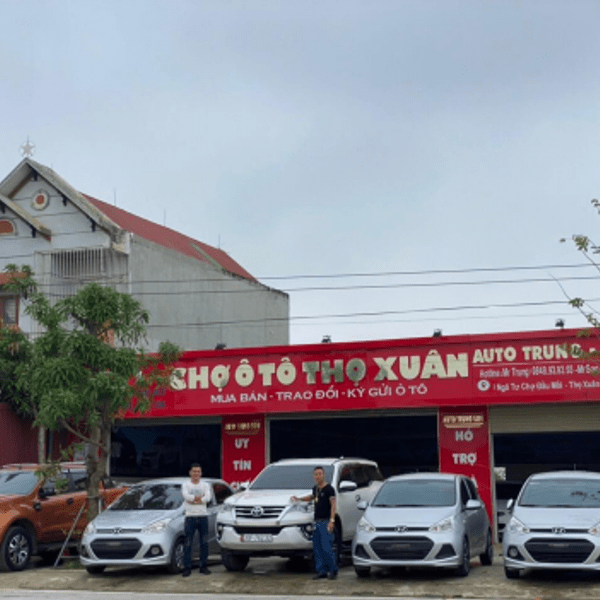 Chợ ô tô Thọ Xuân - Mua bán ký gửi ô tô uy tín tại Thanh Hóa